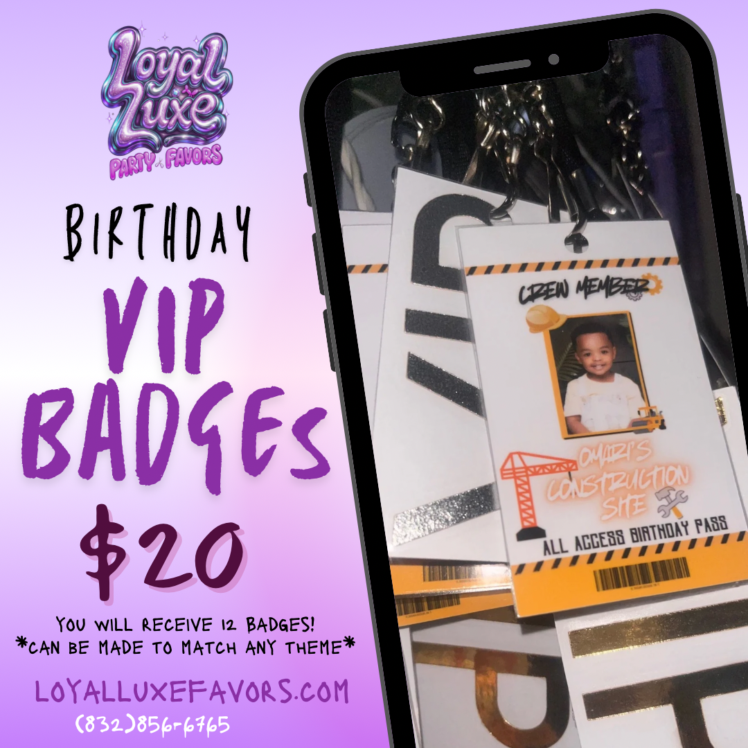 Simple VIP Party Badges
