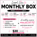 Loyal Luxe Monthly Box