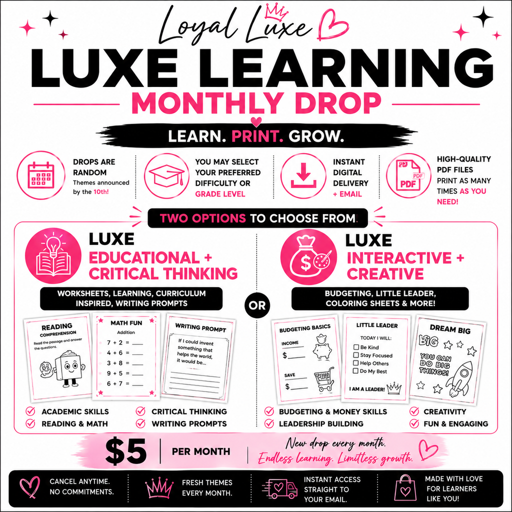 Luxe Learning Monthly Drop✨