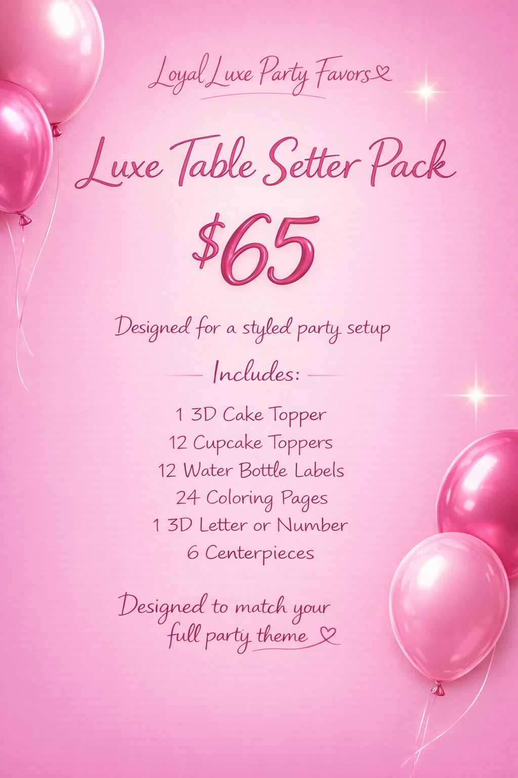 Loyal Luxe Standard Party Favor Packs Any Theme 2026✨